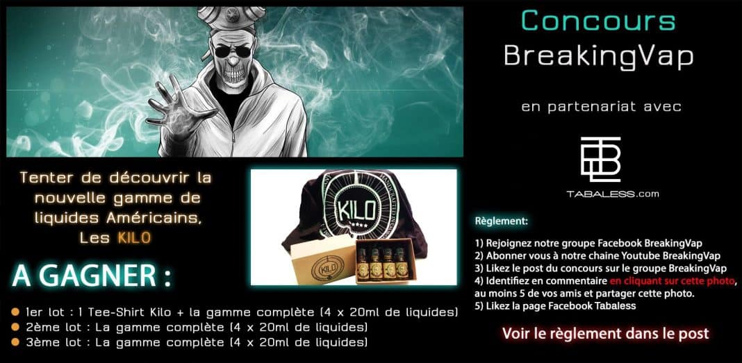 concours breakingvap facebook kilo