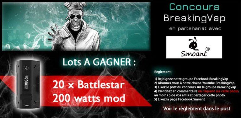 Concours pour gagner 20 Box Battlestar 200 Watts de Smoant