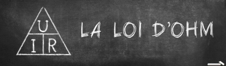 La loi d'ohm