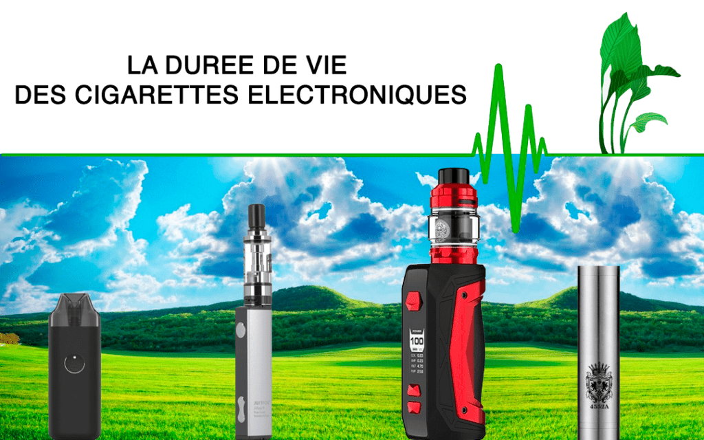 quelle est la duree de vie d une cigarette electronique